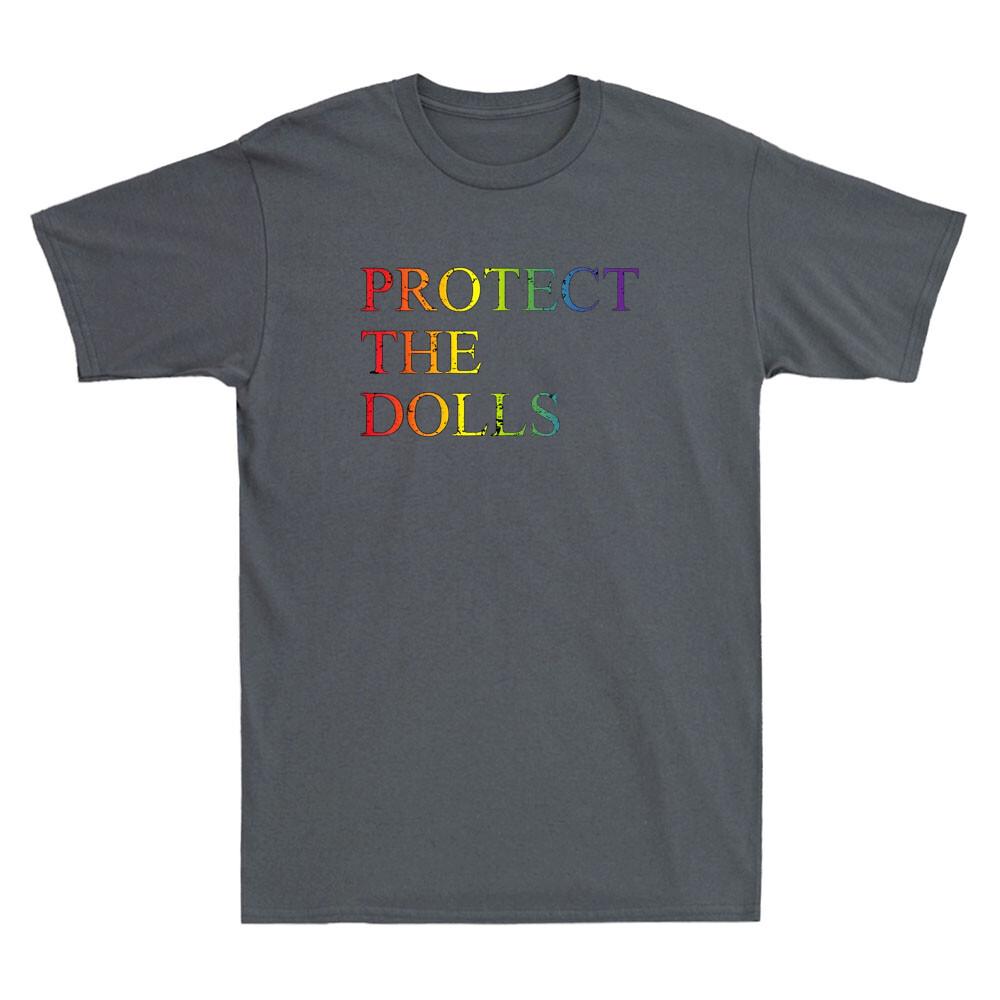 Protect The Dolls Funny Lgbtq Pride Saying Vintage Unisexs Short Sleeve Tshirt