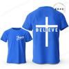 Believe Cross Jesus Creative Fashion Men's T-shirts Christian Graphic Printed Tops Female Tshirts Casual Short Sleeved T-shirt