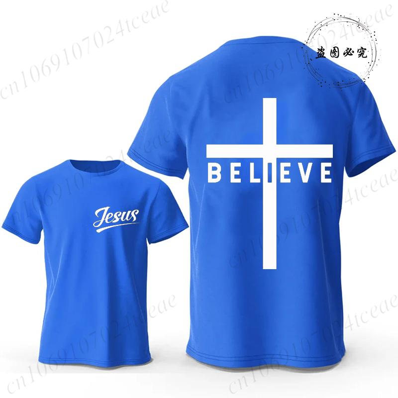 Believe Cross Jesus Creative Fashion Men's T-shirts Christian Graphic Printed Tops Female Tshirts Casual Short Sleeved T-shirt
