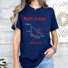 Summer New Women's T-shirt Casual Loose Short Sleeved Shirts Funny Math Is Easy Printed T-Shirts for Women Tee Tshirt Clothing