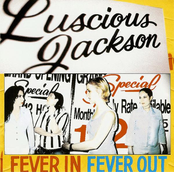 CD LUSCIOUS JACKSON Fever in Fever Out CDP724383553426 Capitol 1996 Japan Dance Electronica Used