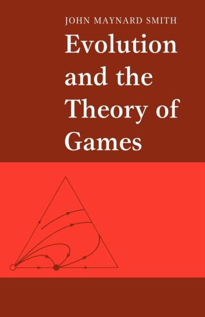 The Evolution and the Theory of Games Book