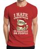 I Hate Christmas Or Christmas Or People Funny Cat Sarcastic Unisexs Tshirt