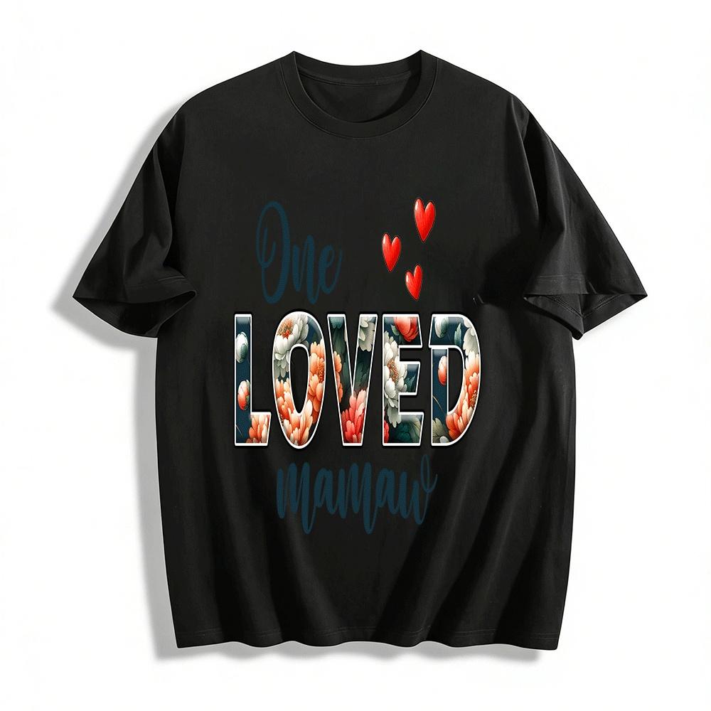 One Loved Mamaw Floral Print Casual Tee For Grandma Pure cotton T-shirt XXS