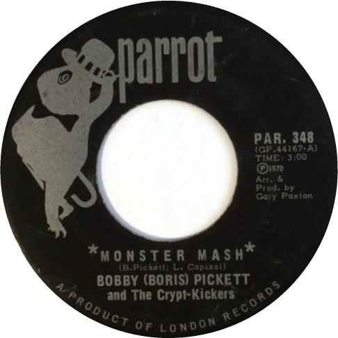 

7inch Record BOBBY (BORIS) PICKETT & THE CRYPT-K - Monster Mash PAR348 Parrot 1970 Canada Pop Used