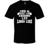 Astrological Zodiac An Awesome Leo Looks Like Funny Gift T Shirt
