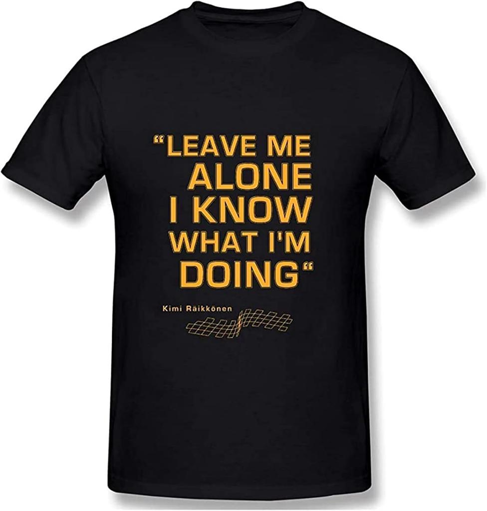 Men's Sottk Sportbekleidung Men Kurzarmshirt Kimi Raikkonen Leave Me Alone. I Know What I'm Doing T Shirt Cotton Shirt Black