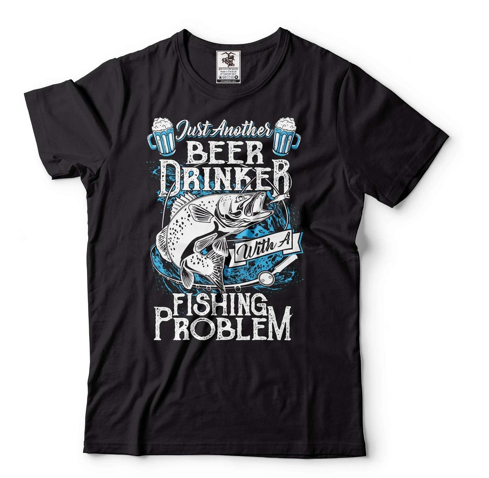 Mens Just Another Beer Drinker With A Fishing Problem T-Shirt Funny Fishing Tee 4XL