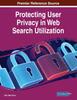 Kniha Protecting User Privacy In Web Search Utilization