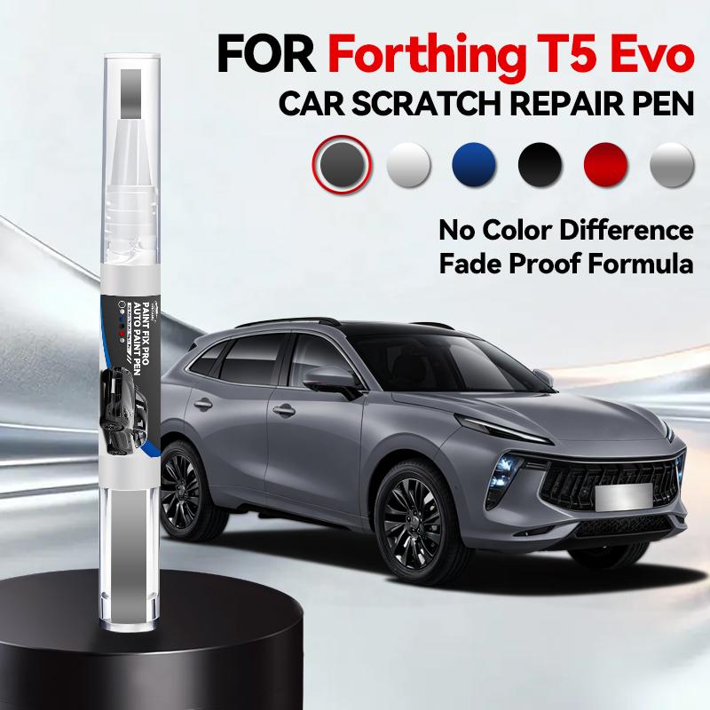 For Dongfeng Forthing T5 Evo Car Paint Repair Pen Touch Up Scratch Remover DIY Auto Accessories White Black Blue Silver
