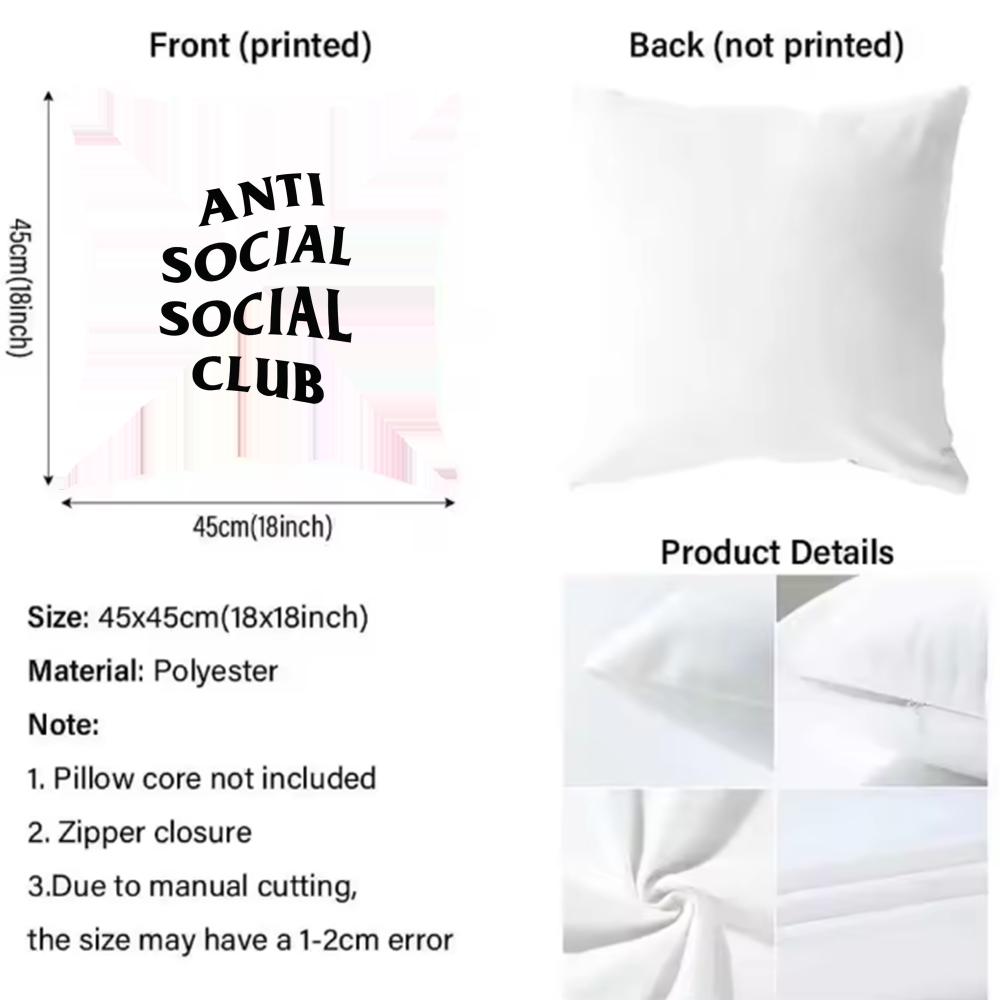 ANTI SOCIAL SOCIAL CLUB Cushion Cover Pattern Printed Pillowcase for Living Room Sofa Cushion Cover & Bedroom Decor