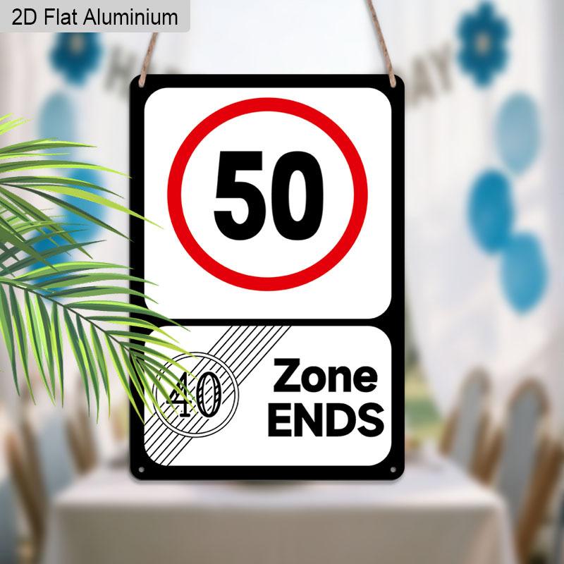 2D Flat, 1pc Vintage 50th Birthday Aluminium Sign "40 Zone Ends, 50 Speed Limit"- 8"x12" Rustic Birthday Party Decor, Funny Over-the-Hill Wall Art