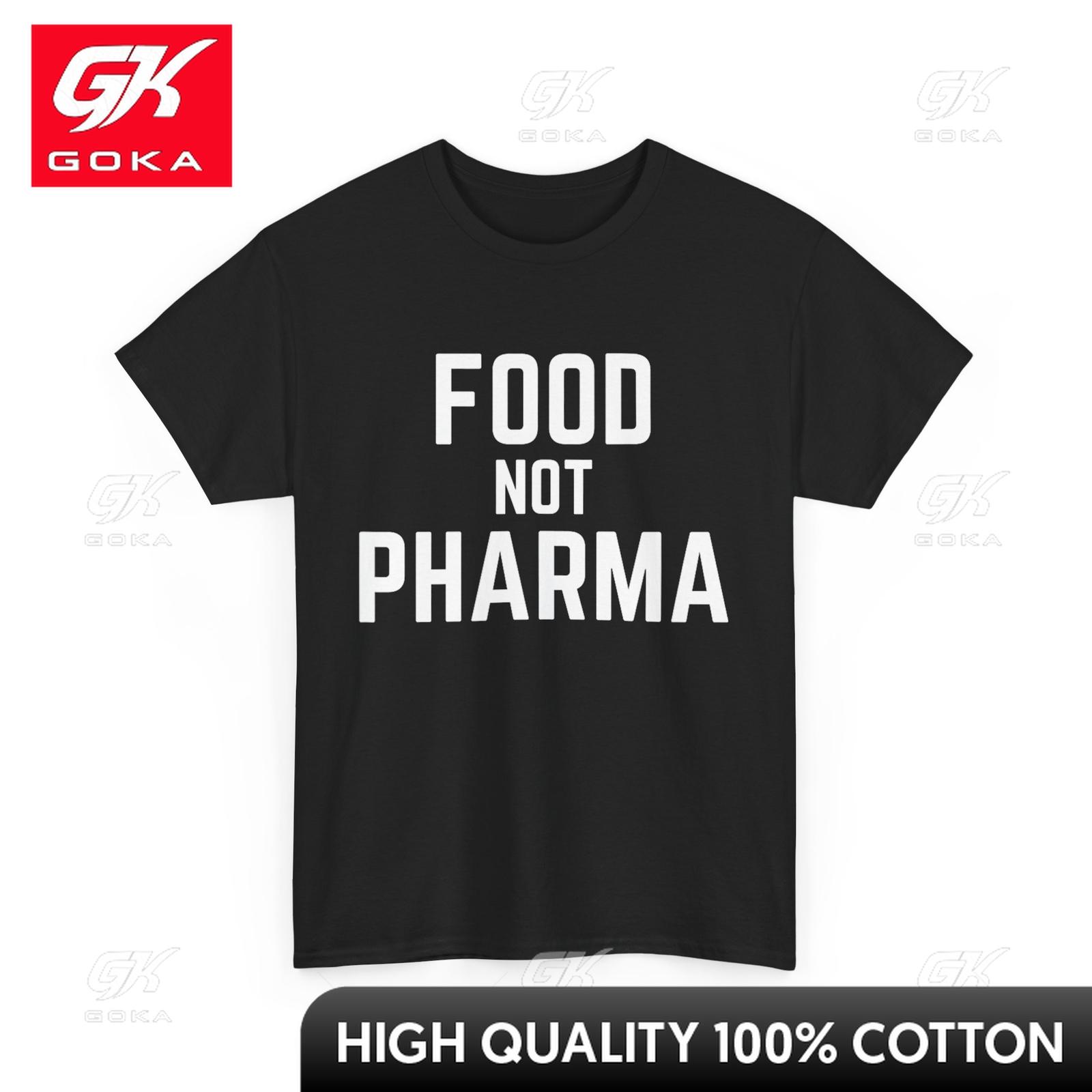 

Natural Organic Nutrition Shirt Food Not Pharma Women Unisex Trendy Round Collar Graphic T Shirt Casual Streetwear 4XL