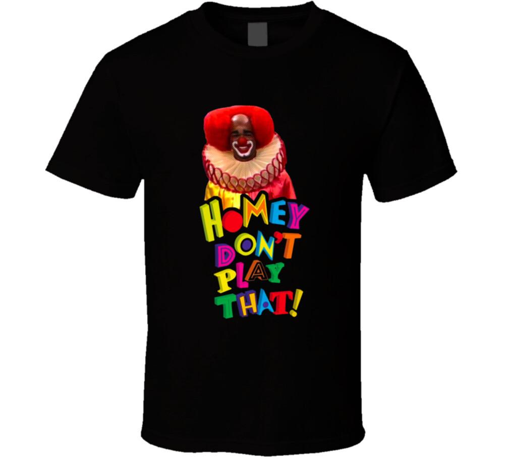 New Homey Dont Play That Living In Color T Shirt XXXL