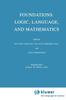 The Foundations: Logic, Language, and Mathematics Book