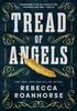 Tread of Angels von Rebecca Roanhorse Taschenbuch 9781786188748
