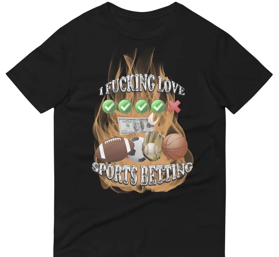Mens I Love Sports Betting T Shirt Funny Gambling Parlay PrizePicks Humor Tee 4XL