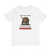 Nicht den Bären reizen Kalifornien Stolz T-Shirt