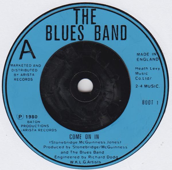 

7inch Record BLUES BAND - Come On In BOOT1 Arista 1980 UK Blues Used