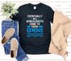 Genealogist and Kids Tshirt, Funny Genealogy and Kids Tshirt, Eventually All Genealogists Come To Their Census, Family Historian, Family History Gift