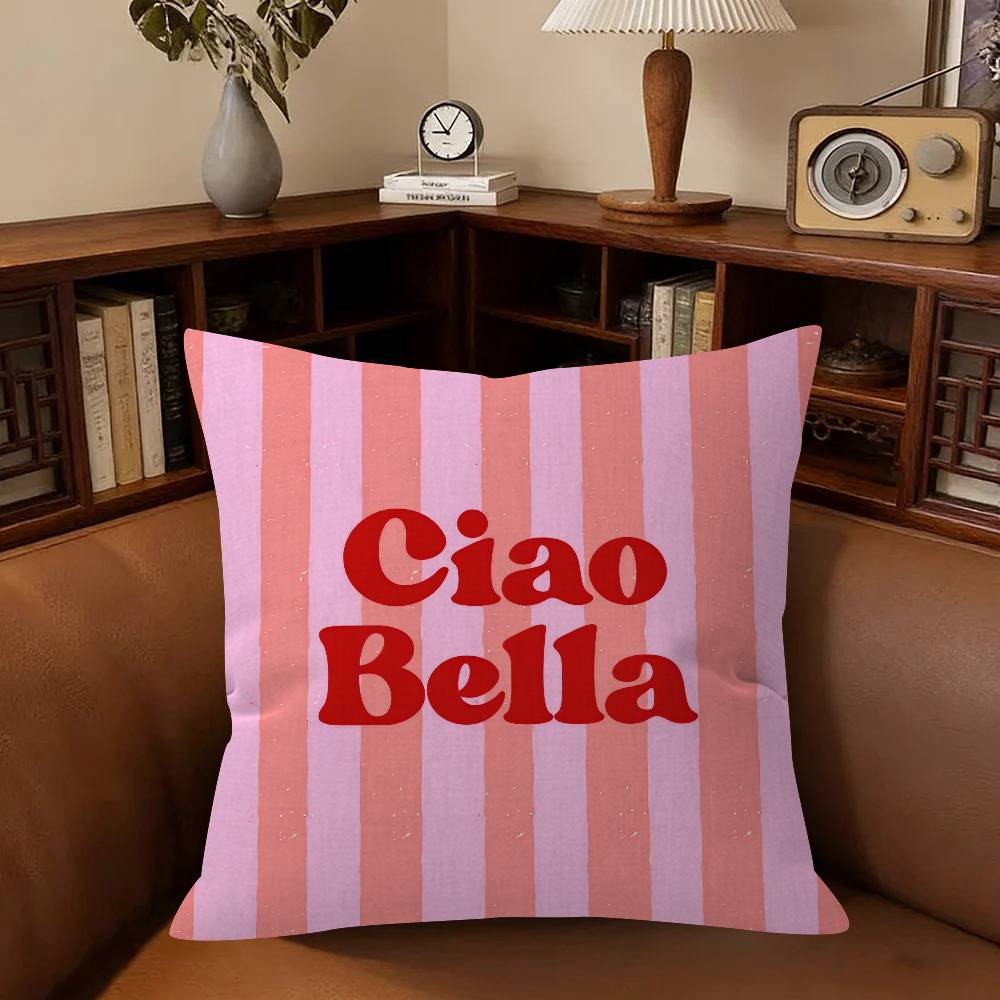 Ciao Bella Italian Quote Throw   Cushion Cover Car Throw Pillow Case For Sofa Car Christmas Gift