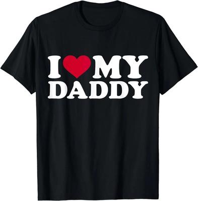 I Love My Daddy T-Shirt Gift Unisex T-Shirt Size S-5XL