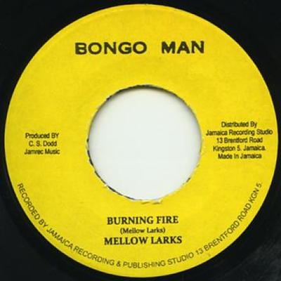 7-Zoll Schallplatte MELLOW LARKS - Brennendes Feuer (Originalstempel) DSR9957 Studio One 2014 Jamaika Reggae, Ska & Dub