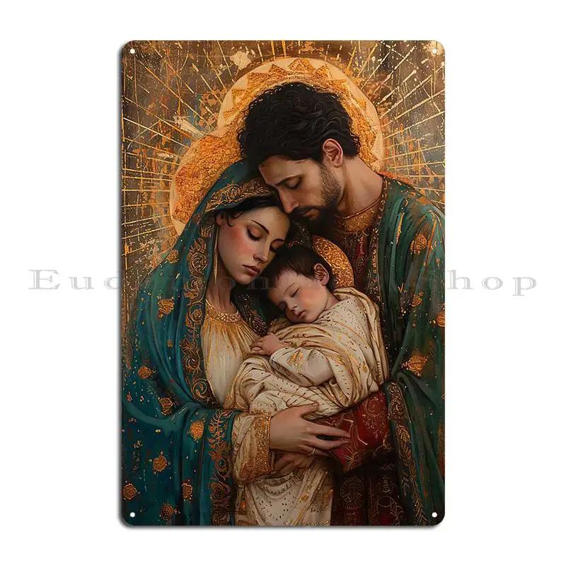 Divine Harmony The Holy Family Jesus Mary Joseph Metal Plaque Poster Cinema Club Iron Wall Mural Party Tin Sign Poster