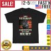 Distressed I Am A Veteran I Can Fix Stupid - Veterans Day T Shirt Mens Womens Tees Top Men Women New