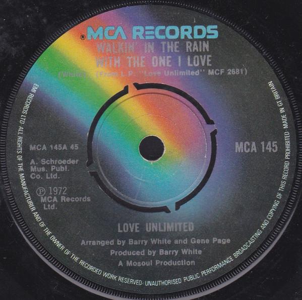 

7inch Record LOVE UNLIMITED Walkin In The Rain With The One I MCA145 MCA Records 1974 UK SoulFunk Used