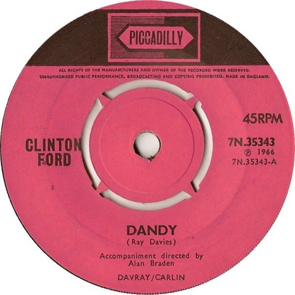 

7inch Record CLINTON FORD - Dandy 7N35343 Piccadilly 1966 UK Rock Used