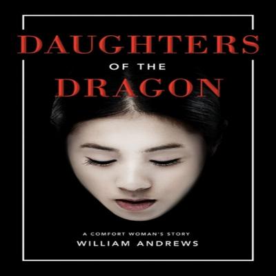 Daughters of the Dragon by William Andrews Paperback Book 9781503936263