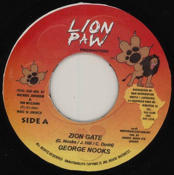 7inch Record GEORGE NOOKS - Zion Gate None Lion Paw Produc 2001 Jamaica Reggae, Ska & Dub Used