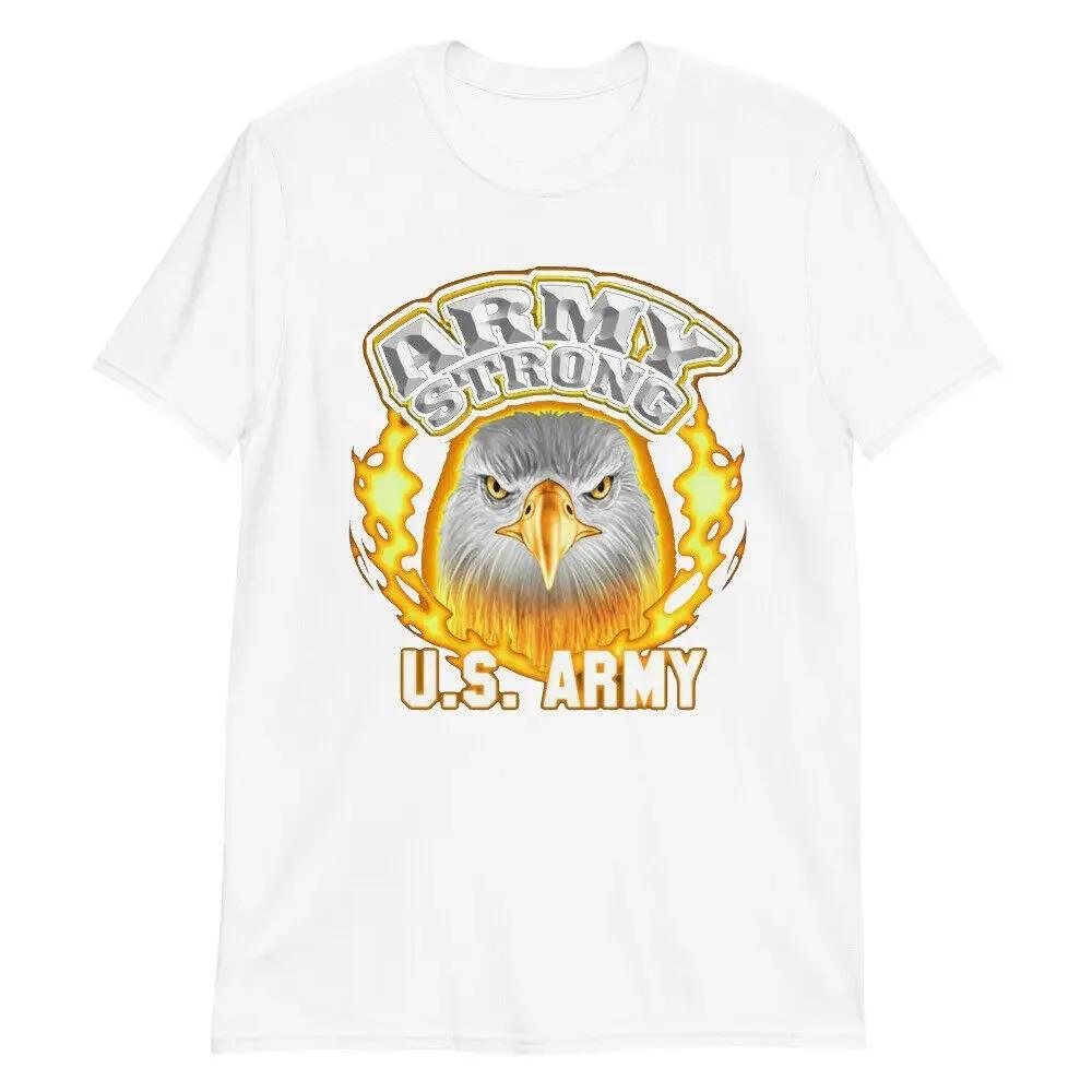 Army Strong US Army Unique Bald Eagle Graphic Printed Militaly TShirt Summer Cotton ONeck Short Sleeve Mens T Shirt New S3XL S