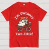 I'm Always Two-Tired Cotton Summer Casual Cool Loose T-Shirt
