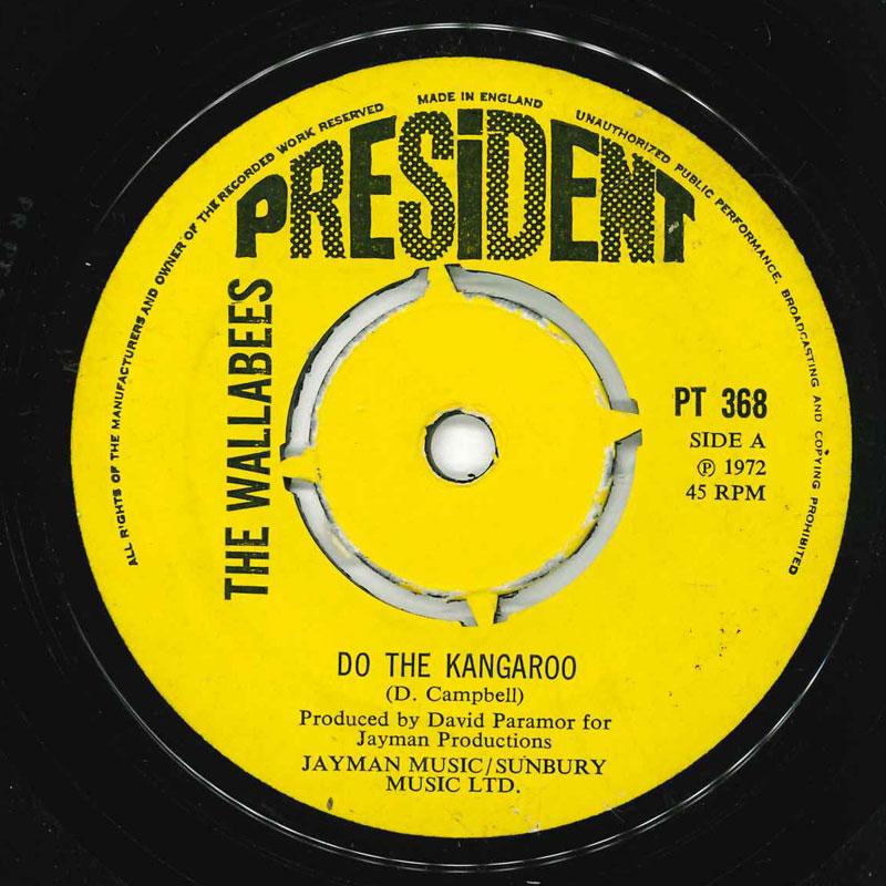 

7inch Record WALLABEES - Do The Kangaroo PT368 President Recor 1972 UK Pop Used