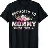 Promoted To Mommy 2021 New Pregnancy Announcement Mother T Shirt