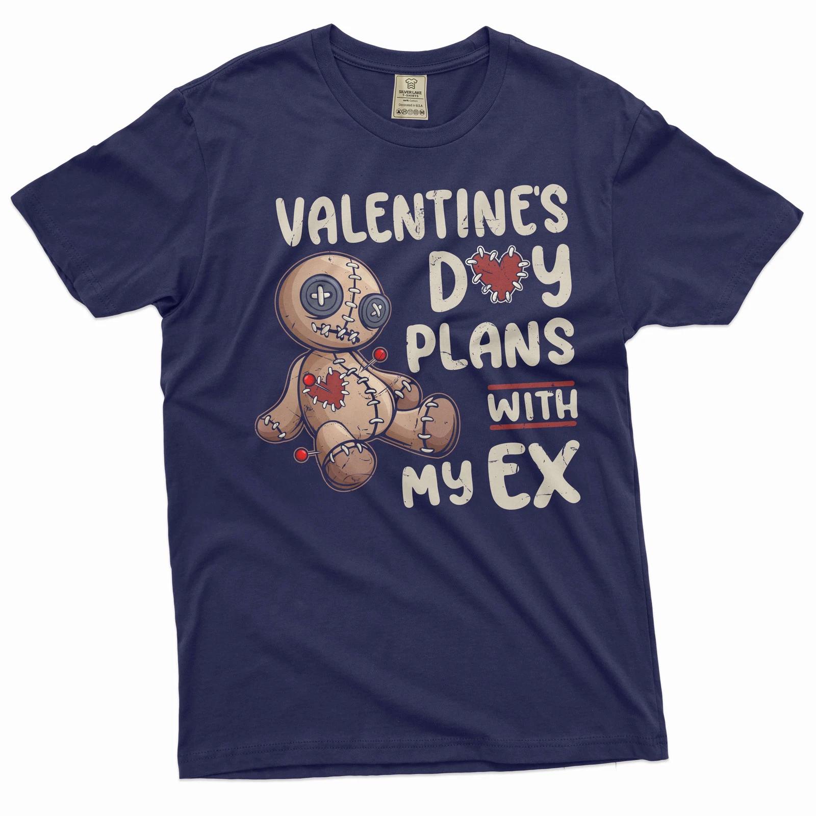 Funny Valentine s day Tshirt Men s funny ex girlfriend wife plans with my ex tee XXXXL