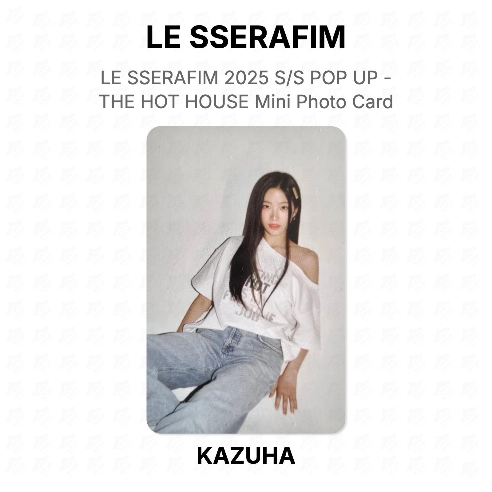 LE SSERAFIM 2025 S/S POP UP - THE HOT HOUSE Mini Photo Card Official Photocard KAZUHA 02