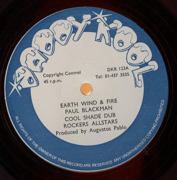 

12-дюймовая пластинка PAUL BLACKMAN / AUGUSTUS PABLO - Earth Wind & Fire / Ras-Menilik Con DKR123 Daddy Kool 1979, Великобритания, регги, ска и даб, б/у