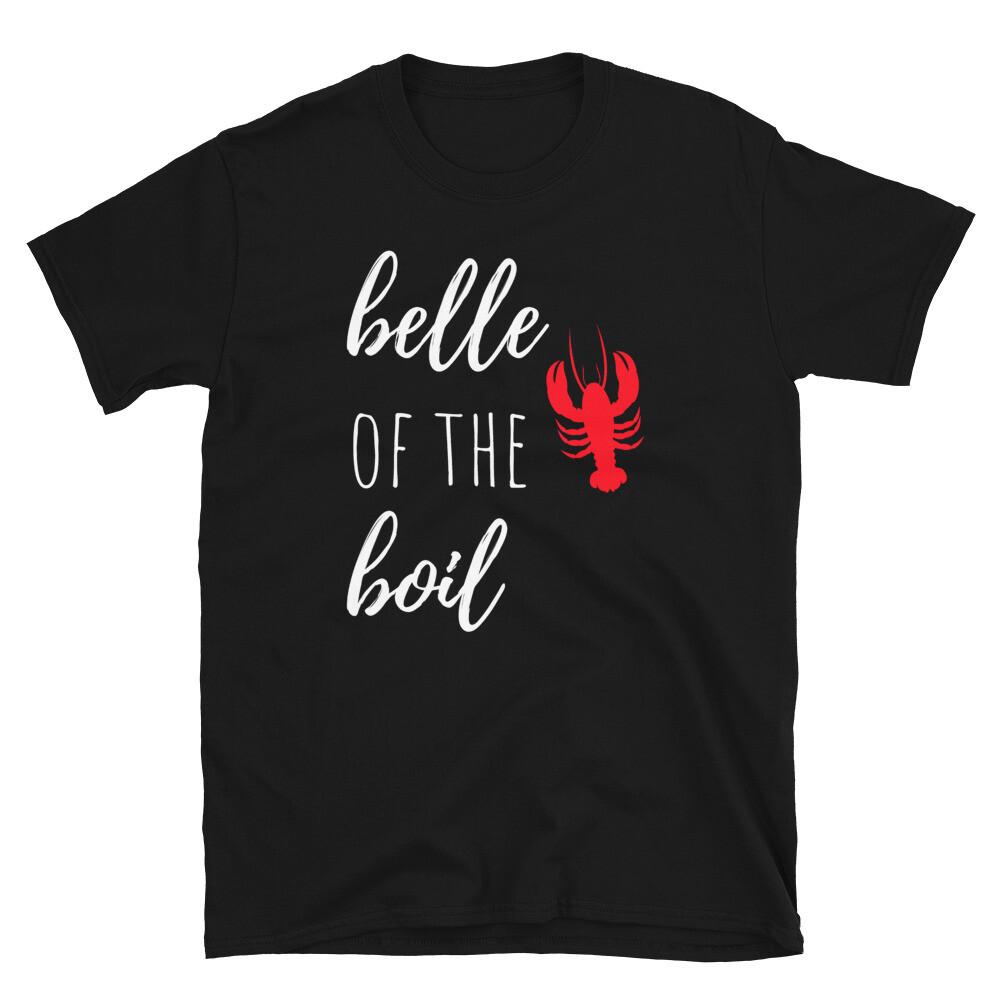 Belle of the Boil T-Shirt Funny Lobster Seafood Boil Bake S