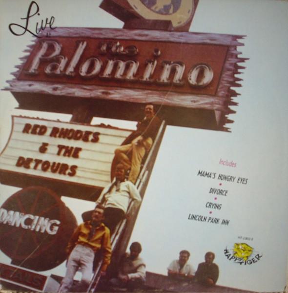 

LP Record RED RHODES THE DETOURS Live At The Palomino HT1003 Happy Tiger Rec 1969 US CountryFolk Used