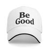 Be Good Black Letter Print Sun Baseball Cap Summer Y2k Cute Trucker Hat For Unisex-Teens Hunting Camping Baseball Caps