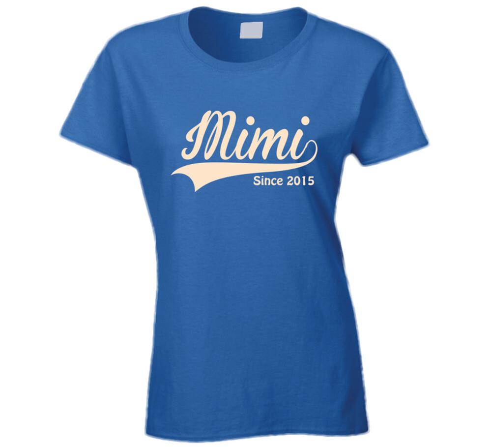 Mimi since 2015 T Shirt Mens Womens Tees Top M