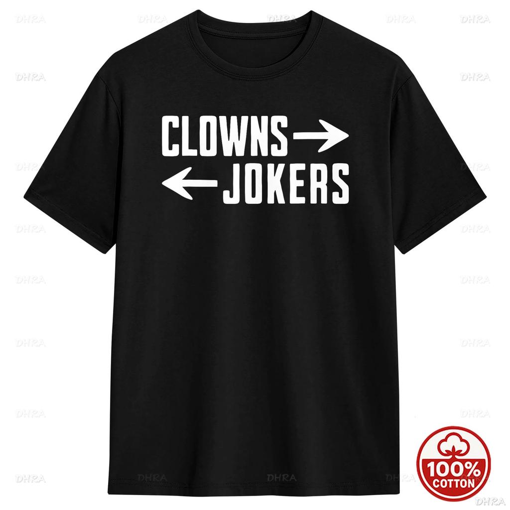 Vintage Direction Clowns To The Left Jokers To The Right 100% Cotton T Shirt Unisex Loose Summer Vintage Oneck Novelty Tees Y2K