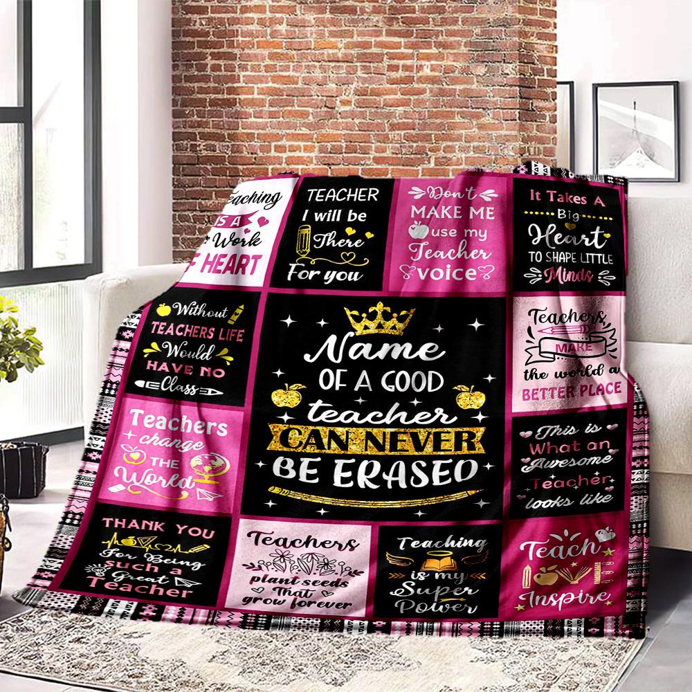 Appreciating Teachers Quotes And Messages Of Gratitude Cozy Blanket Name Comfortable Texture Great For Sofa Couch Office Bed Picnics Four Seasons