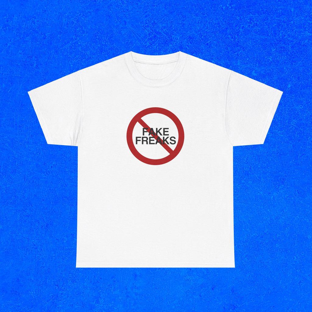 No Fake Freaks Shirt | Real Freaks Only Tee | Funny Gatekeep Meme T-Shirt | Unisex Graphic Tee