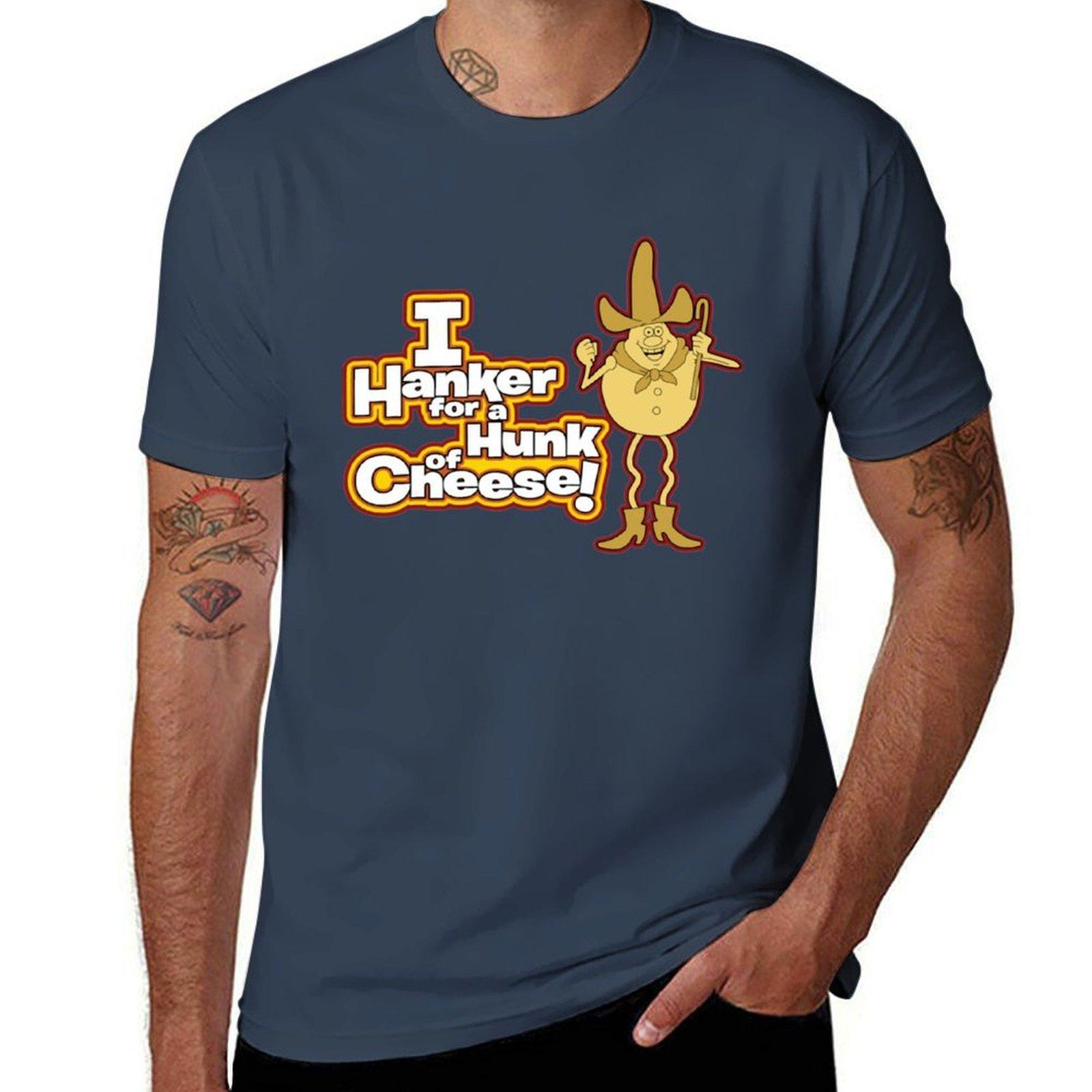 Hanker For A Hunk Of Cheese Tshirt Casual Trendy Streetwear Tee Shirt S