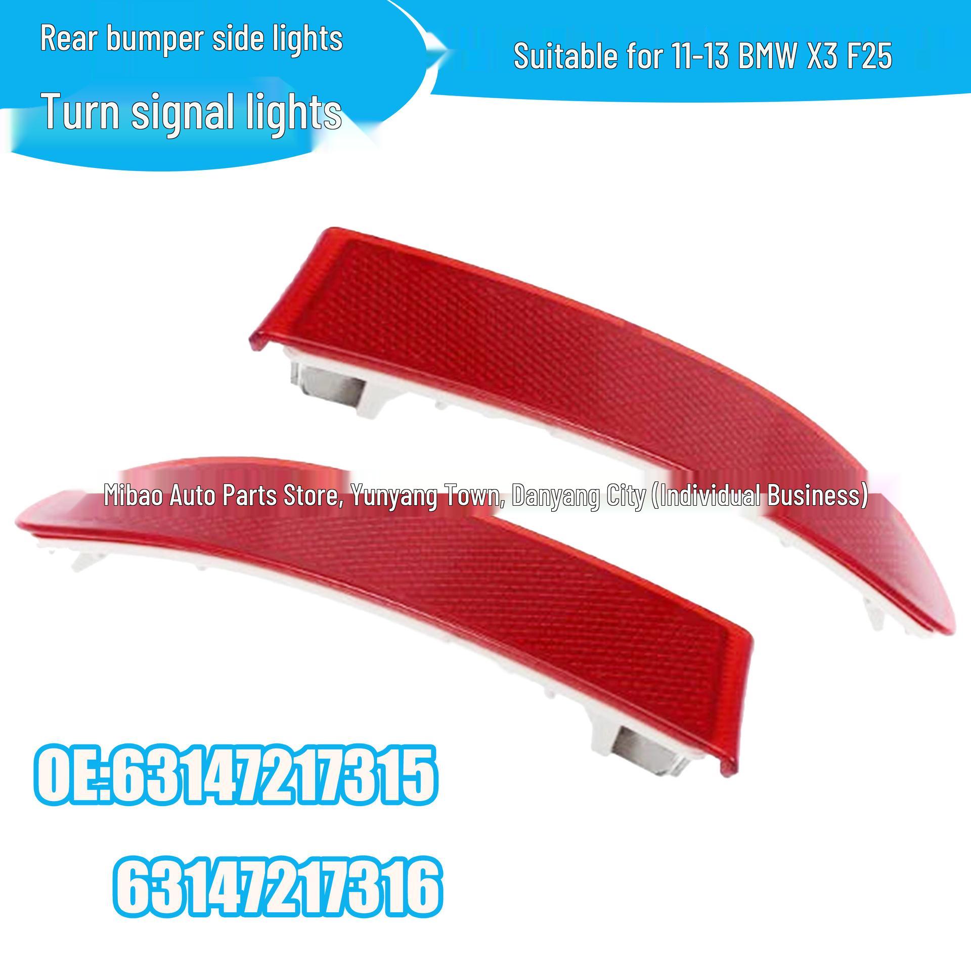 

BMW X3 F25 Rear Bumper Side Turn Signals for 2011-2013 Models (63147217315, 63147217316) Left side