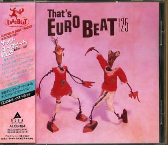 

CD VARIOUS - That s Eurobeat Vol. 25 ALCB184 Alfa Internatio 1991 Japan Dance & Electronica Used